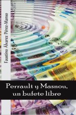 Perrault y Masnou, un bufete libre