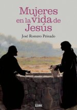 Mujeres en la vida de Jesús