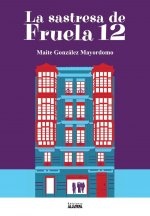 La sastresa de Fruela 12