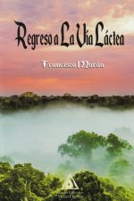 Regreso a la Vía Láctea