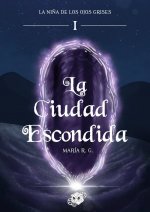 La Ciudad Escondida