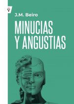 MINUCIAS Y ANGUSTIAS