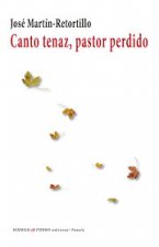 Canto Tenaz, Pastor Perdido