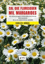 Cal que floresquen mil margarides