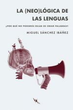 LA (NEO)LOGICA DE LAS LENGUAS