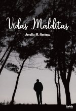 VIDAS MALDITAS