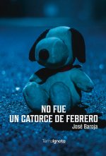 No fue un catorce de febrero y otros cuentos