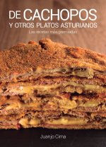 DE CACHOPOS Y OTROS PLATOS ASTURIANOS