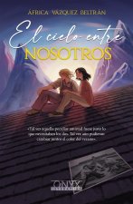 El cielo entre nosotros