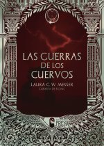 LAS GUERRAS DE LOS CUERVOS