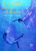 EL ENCANTO DE LOS NAUFRAGOS