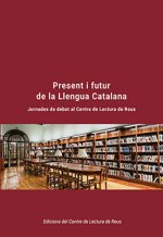 PRESENT I FUTUR DE LA LLENGUA CATALANA
