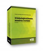 Criminologia & Cinema: memória e verdade