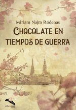 Chocolate en tiempos de guerra