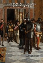 Cuando el mal gobierno sublevó a un pueblo. 1521-2021: 500 a
