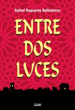 Entre dos luces