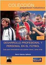 DESARROLLO PERSONAL Y PROFESIONAL EN EL FUTBOL