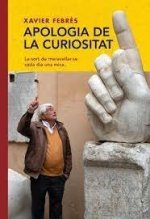 APOLOGIA DE LA CURIOSITAT
