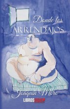 DONDE LOS ARENDAJOS