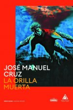 ORILLA MUERTA, LA