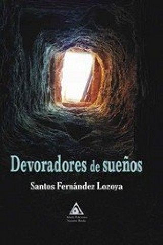 DEVORADORES DE SUEÑOS