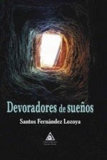 DEVORADORES DE SUEÑOS
