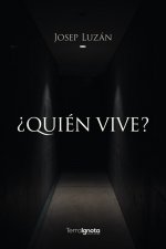 ¿Quién vive?
