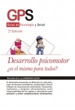 DESARROLLO PSICOMOTOR, ¿ES EL MISMO PARA TODOS?-2 edición