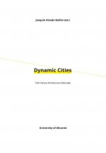 Dynamic Cities