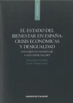 EL ESTADO DEL BIENESTAR EN ESPAÑA: CRISIS ECONOMICAS Y DESIGUALDA