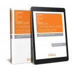 ADR, ODR Y justicia del futuro (Papel + e-book)