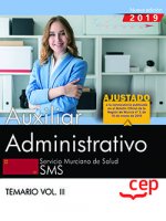 Auxiliar Administrativo. Servicio Murciano de Salud. Temario Vol.III