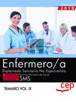 Enfermero/a. Diplomado Sanitario no Especialista. Servicio Murciano de Salud. SMS. Temario Vol.IX