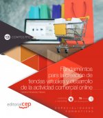 Fundamentos para la creación de tiendas virtuales y desarrollo de la actividad comercial online (COM