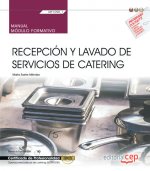Manual. Recepción y lavado de servicios de catering (MF1090_1). Certificados de profesionalidad. Ope