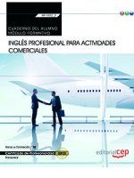 Cuaderno del Inglés profesional para Actividades comerciales (MF1002_2: Transversal). Certificados d