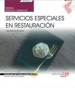 Manual. Servicios especiales en restauración (MF1054_2). Certificados de profesionalidad. Servicios