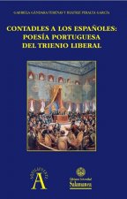 Contadles a los españoles: poesía portuguesa del Trienio Liberal