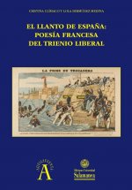 El llanto de España: poesía francesa del Trienio Liberal