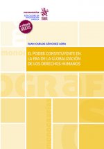 El poder constituyente en la era de la globalización de los derehos humanos