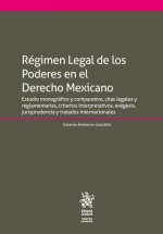 Régimen Legal de los Poderes en el Derecho Mexicano