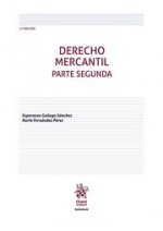 Derecho Mercantil.Parte Segunda 3ª Edición