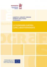 La ciudadania europea como labor permanente