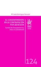 El consentimiento en la contratacion por adhesion