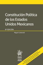 Constitución Política de los Estados Unidos Mexicanos 8ª Edición