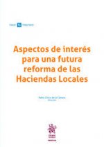 Aspectos de interés para una futura reforma de las Haciendas Locales