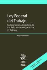 Ley federal del trabajo. 2ª Edición