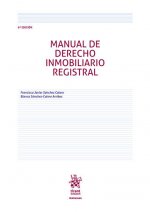 Manual de derecho inmobiliario registral, 6 edición
