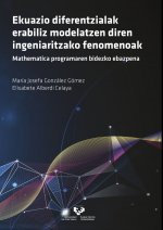 Ekuazio diferentzialak erabiliz modelatzen diren ingeniaritzako fenomenoak. Mathematica programaren
