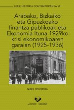 Arabako, Bizkaiko eta Gipuzkoako finantza publikoak eta Ekonomia Ituna 1929ko krisi ekonomikoaren ga